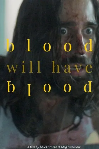 Póster de Blood Will Have Blood