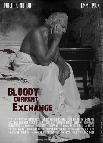 Póster de Bloody Current Exchange