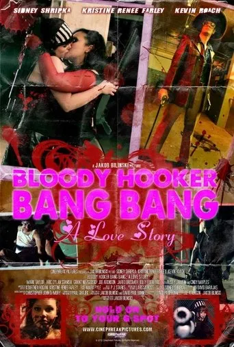 Póster de Bloody Hooker Bang Bang: A Love Story