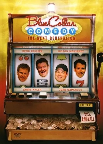 Póster de Blue Collar Comedy: The Next Generation