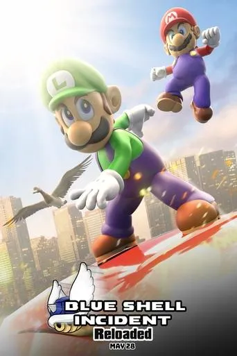Póster de Blue Shell Incident: Reloaded