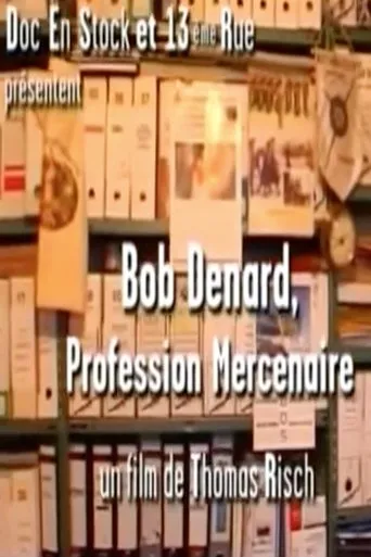 Póster de Bob Denard, Profession Mercenaire