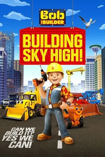 Póster de Bob the Builder: Building Sky High