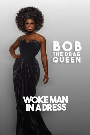 Póster de Bob The Drag Queen: Woke Man in a Dress