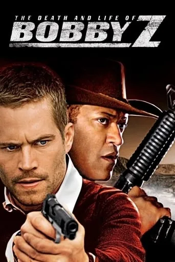 Póster de Bobby Z (2007) con Daniel N. Butler como Prisoner (uncredited)