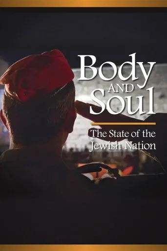 Póster de Body and Soul: The State of the Jewish Nation