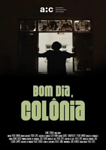 Póster de Bom dia, Colônia