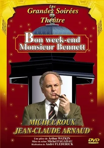 Póster de Bon week-end Monsieur Bennett !