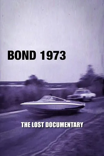 Póster de Bond 1973: The Lost Documentary