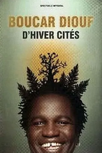 Póster de Boucar Diouf - D'hiver Cités