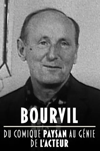 Póster de Bourvil, du comique paysan au génie de l'acteur