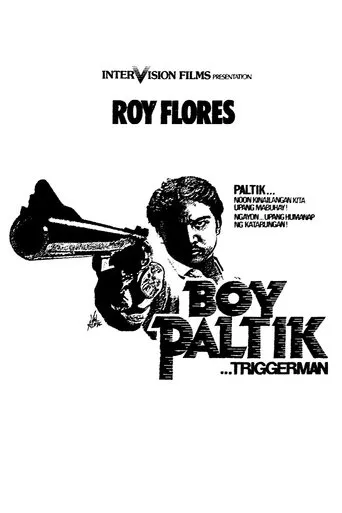 Póster de Boy Paltik... Triggerman