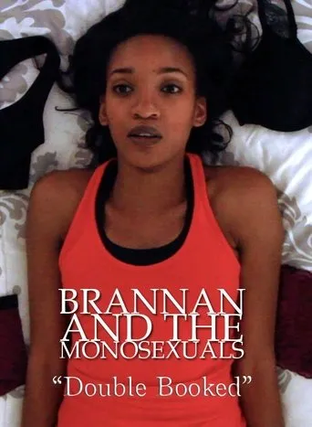 Póster de Brannan & the Monosexuals: Double Booked