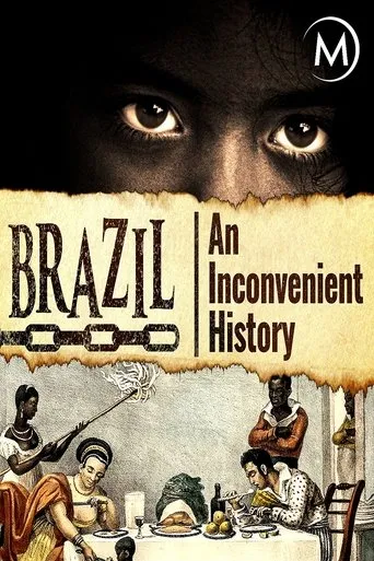 Póster de Brazil: An Inconvenient History