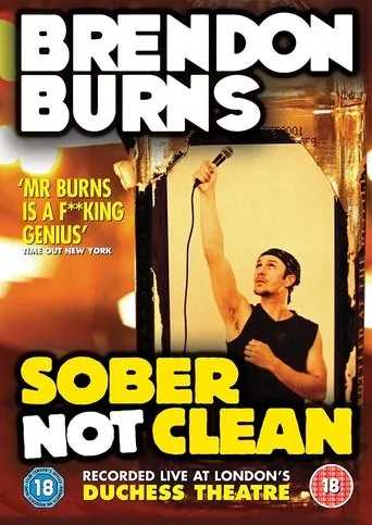 Póster de Brendon Burns: Sober Not Clean