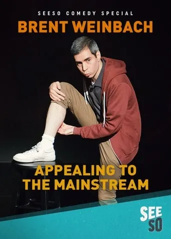 Póster de Brent Weinbach: Appealing to the Mainstream
