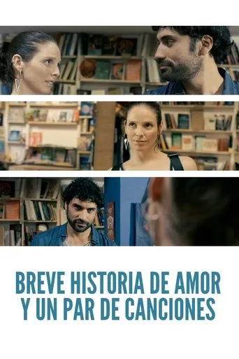 Póster de Breve historia de amor y un par de canciones