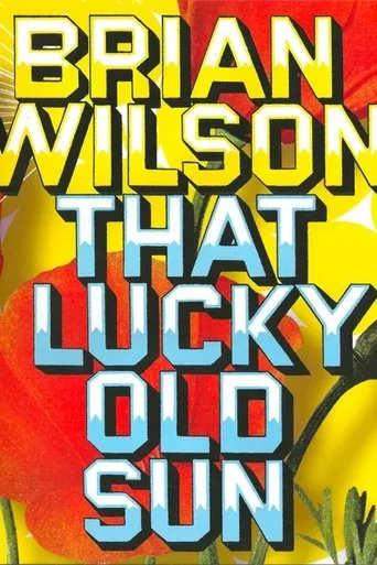 Póster de Brian Wilson: That Lucky Old Sun