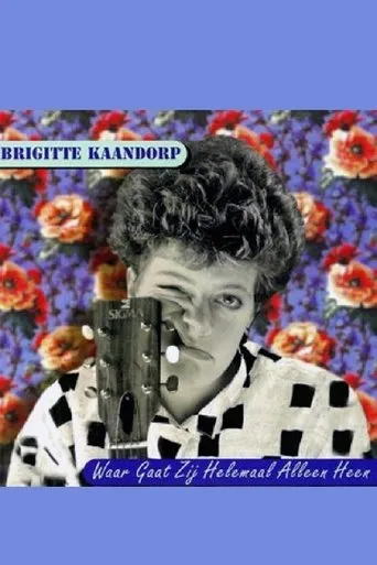 Póster de Brigitte Kaandorp: Waar gaat zij helemaal alleen heen