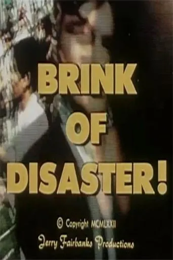 Póster de Brink of Disaster!