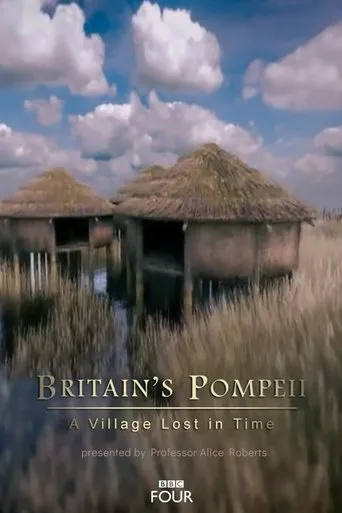 Póster de Britain's Pompeii: A Village Lost in Time