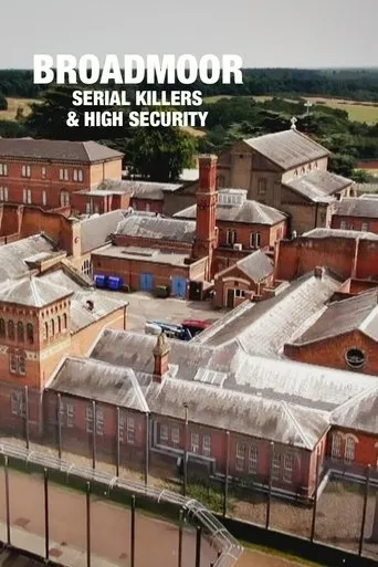 Póster de Broadmoor: Serial Killers & High Security