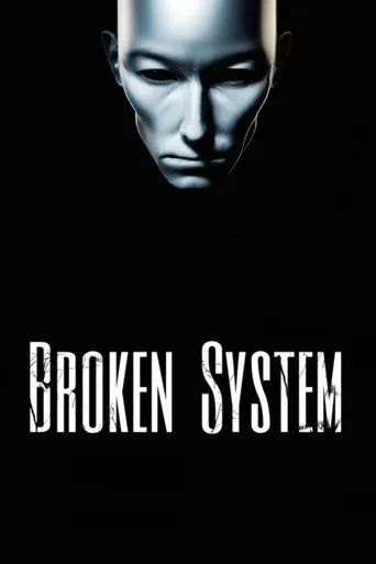 Póster de Broken System