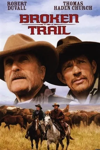 Póster de Broken Trail: The Making of a Legendary Western