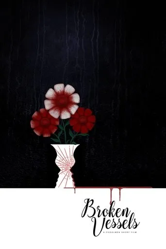 Póster de Broken Vessels