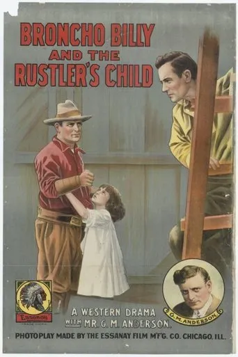 Póster de Broncho Billy and the Rustler's Child