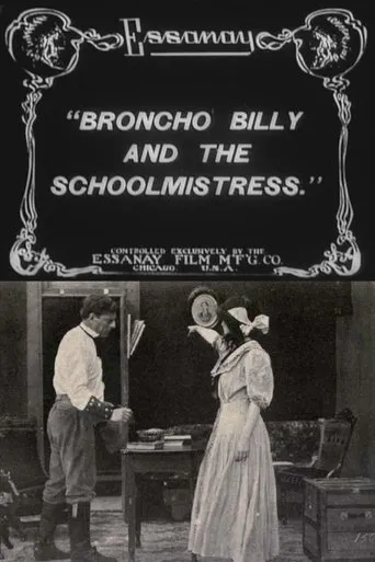 Póster de Broncho Billy and the Schoolmistress