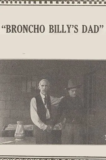 Póster de Broncho Billy's Dad
