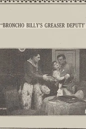 Póster de Broncho Billy's Greaser Deputy
