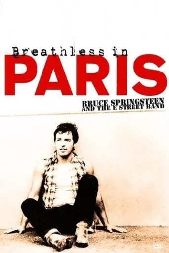 Póster de Bruce Springsteen and The E Street Band: Breathless in Paris