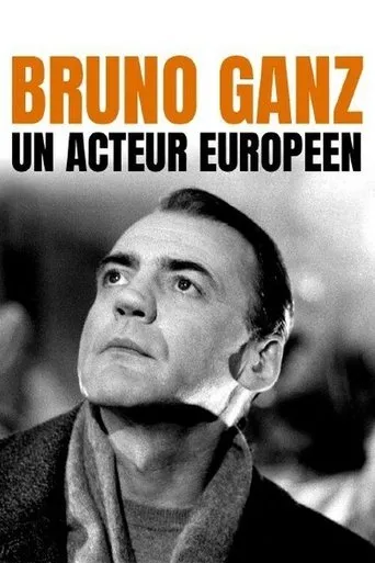 Póster de Bruno Ganz - Ein europäischer Schauspieler