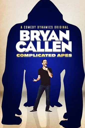 Póster de Bryan Callen: Complicated Apes