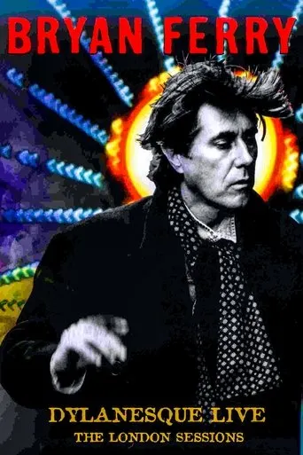 Póster de Bryan Ferry - Dylanesque Live The London Sessions