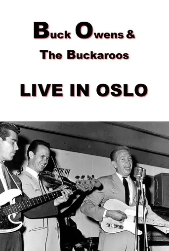 Póster de Buck Owens and The Buckaroos: Live in Oslo