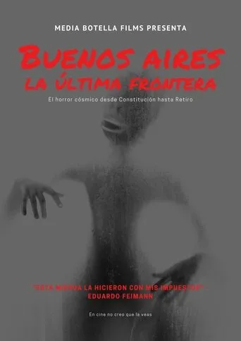 Póster de Buenos Aires: La última frontera