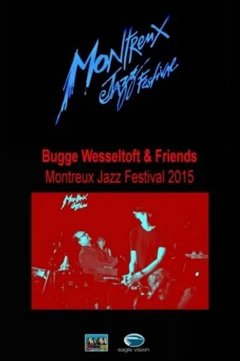Póster de Bugge Wesseltoft and Friends. Montreux Jazz Festival