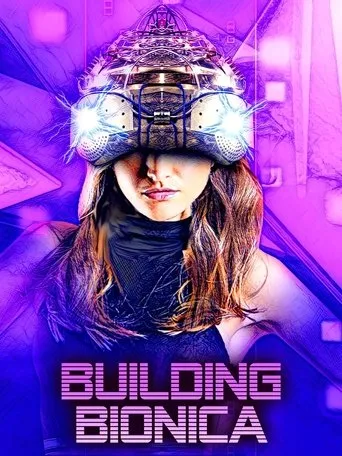 Póster de Building Bionica