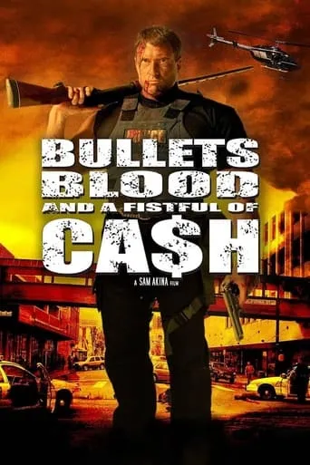 Póster de Bullets, Blood & a Fistful of Ca$h