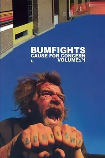 Póster de Bumfights Vol. 1: A Cause for Concern