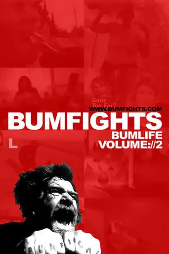 Póster de Bumfights Vol. 2: Bumlife