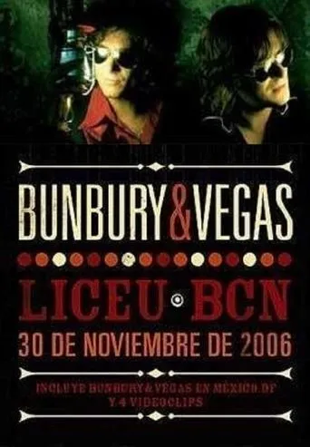 Póster de Bunbury & Vegas – Liceu Bcn - 30 De Noviembre De 2006