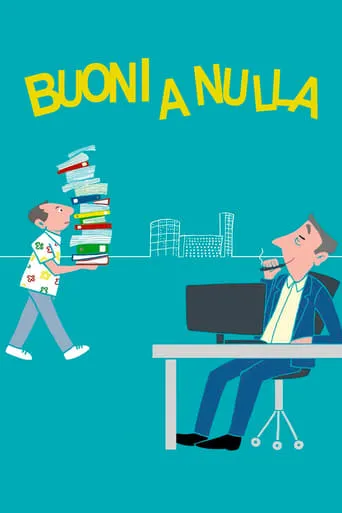Póster de Buoni a nulla