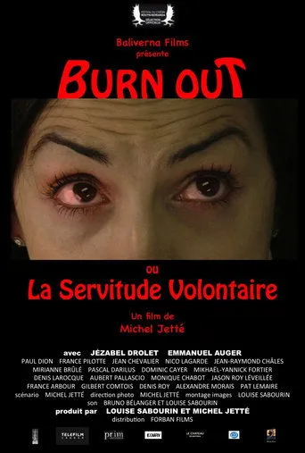 Póster de Burn Out ou La Servitude Volontaire