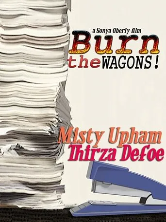 Póster de Burn the Wagons