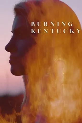 Póster de Burning Kentucky
