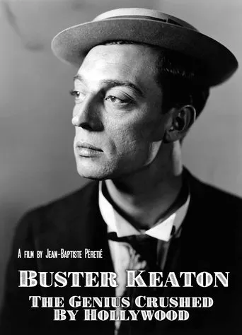 Póster de Buster Keaton, un génie brisé par Hollywood